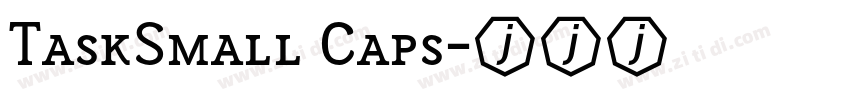 TaskSmall Caps字体转换